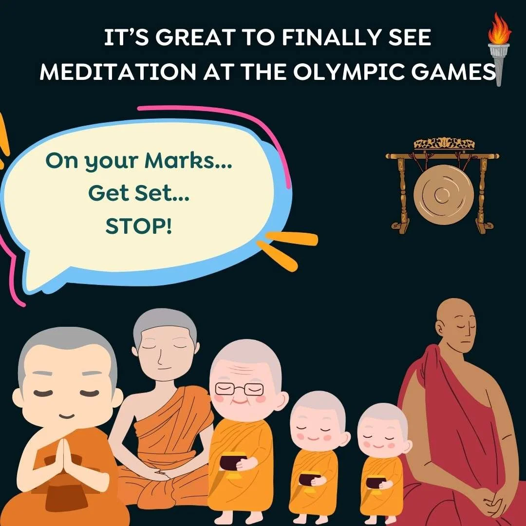 meditation at the olympics…mindfulness and meditation jokes