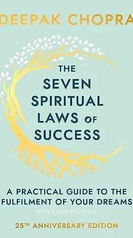 the seven spiritual laws of success book